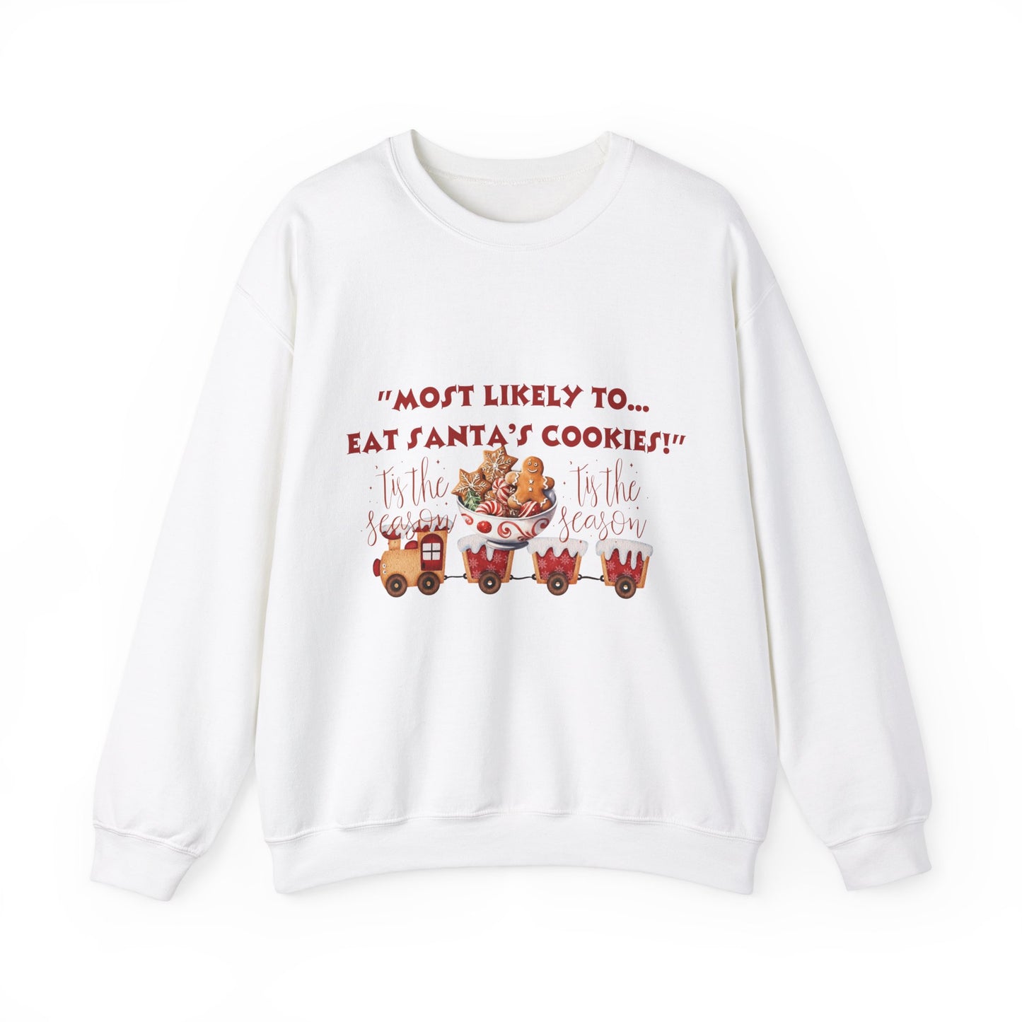 Christmas Holiday Most Likely Unisex Sweatshirt