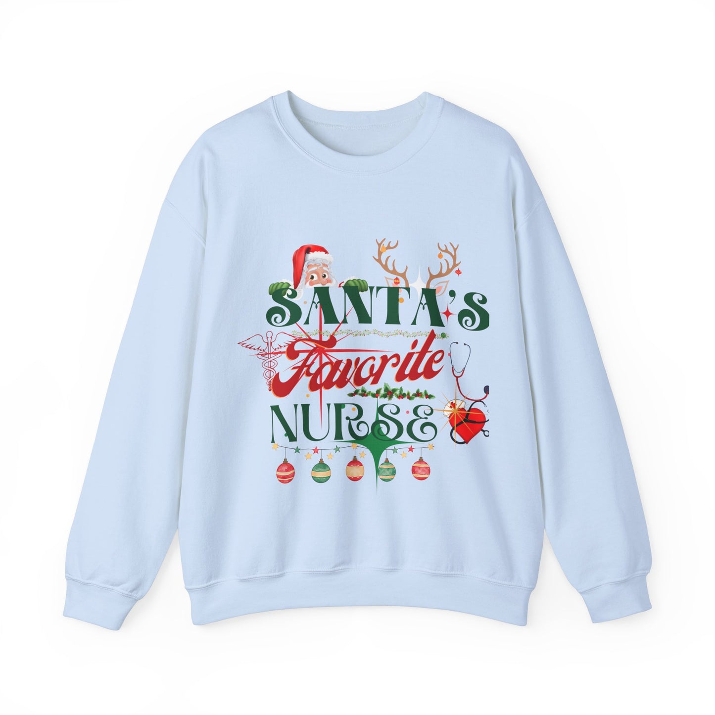 Christmas Holiday Santa Favorite Nurse Unisex Sweatshirt.