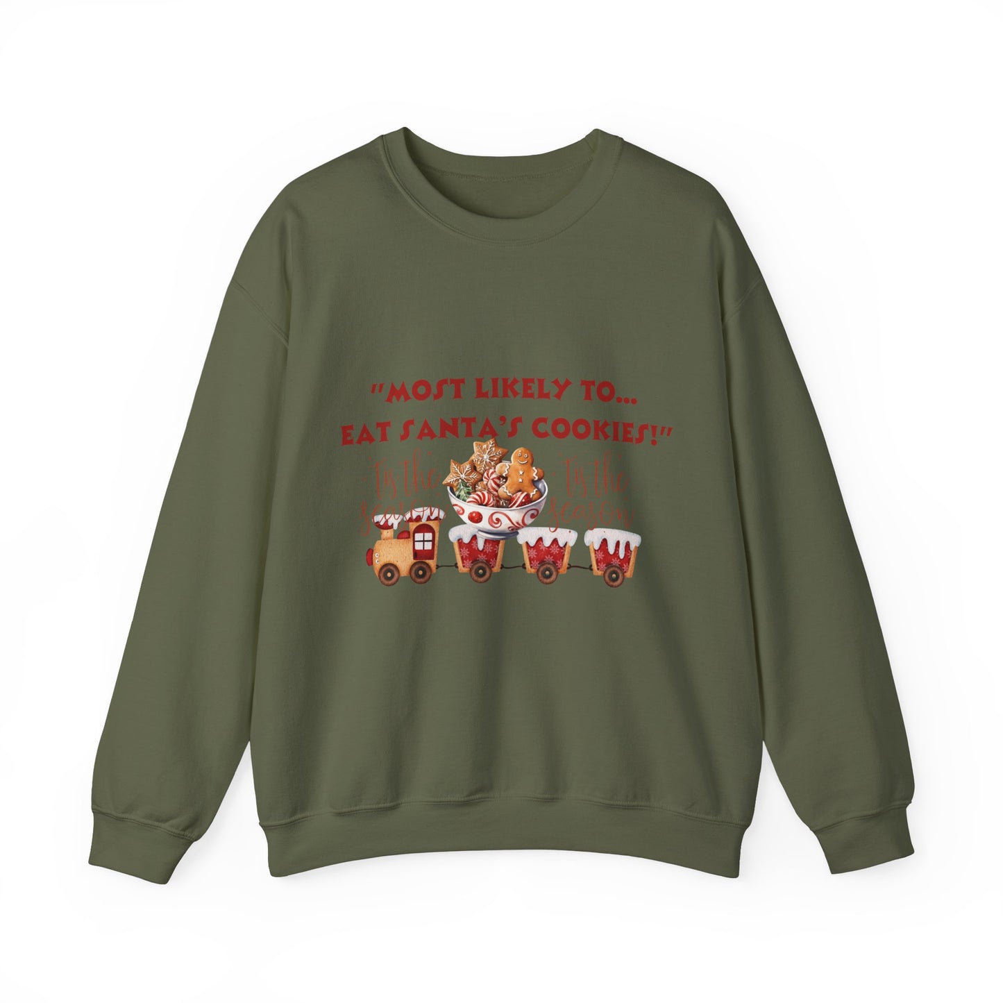 Christmas Holiday Most Likely Unisex Sweatshirt