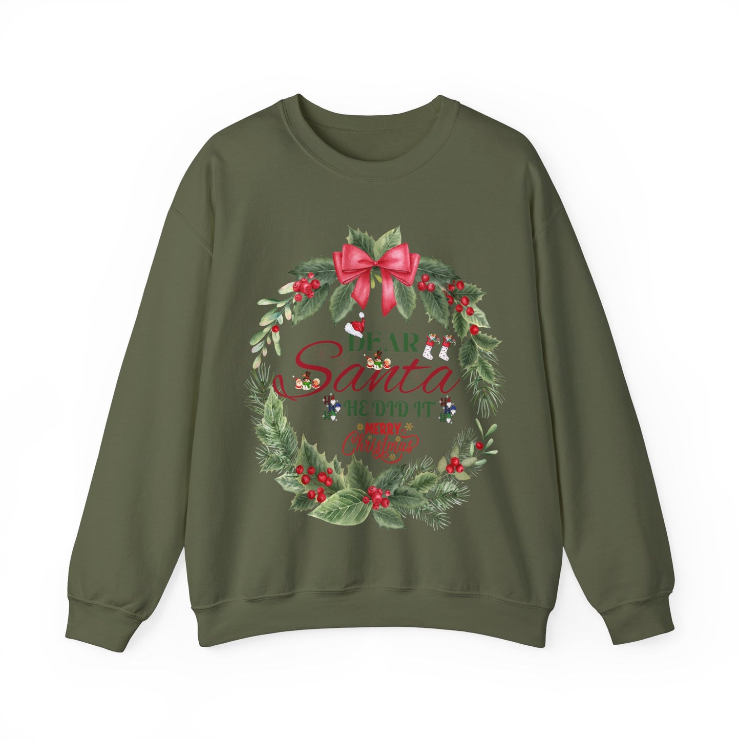 Christmas Holiday Dear Santa Unisex Sweatshirt.