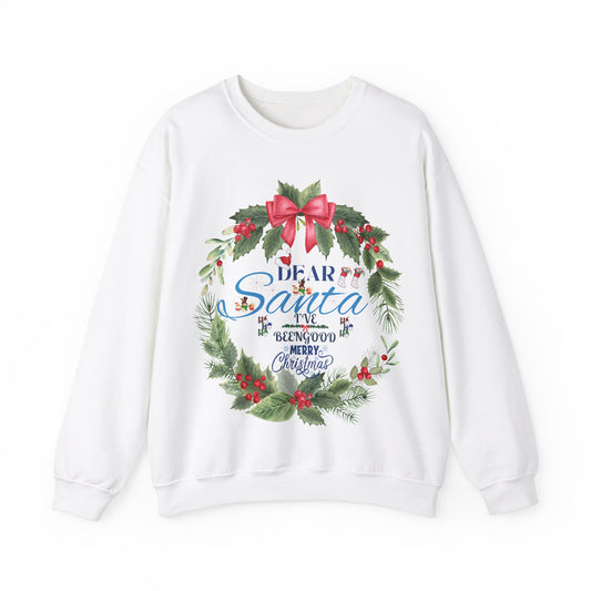 Christmas Holiday Dear Santa Unisex Sweatshirt.