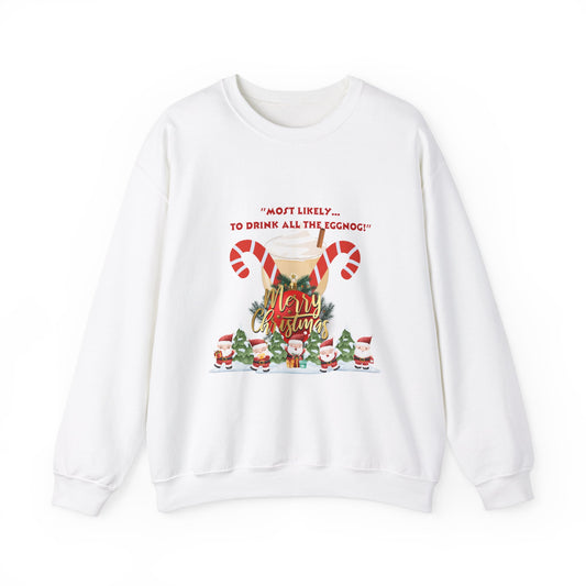 Christmas Holiday Most Likely Unisex Sweatshirt