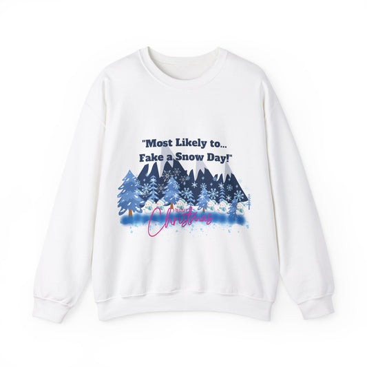 Christmas Holiday Most Likely Unisex Sweatshirt