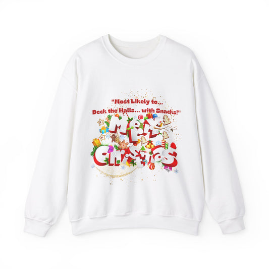 Christmas Holiday Most Likely Unisex Sweatshirt