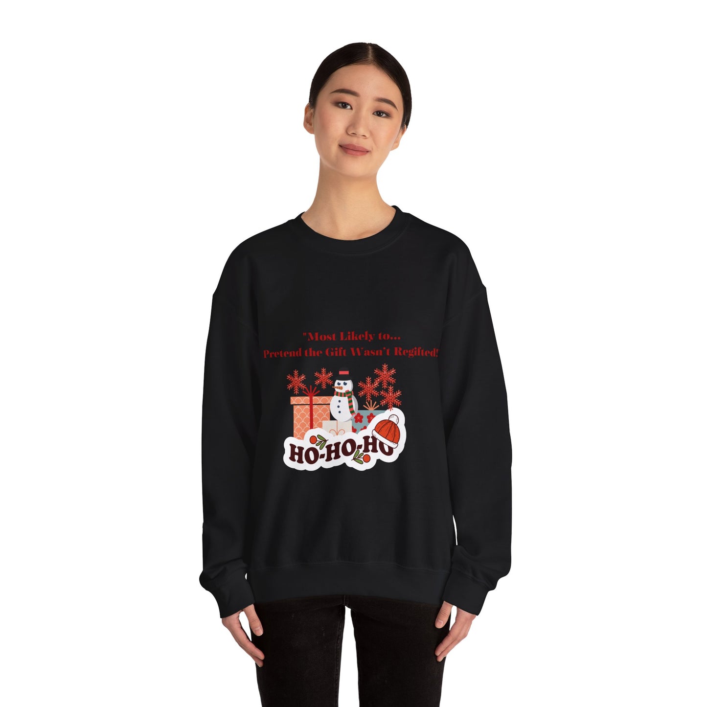 Christmas Holiday Most Likely Unisex Sweatshirt.