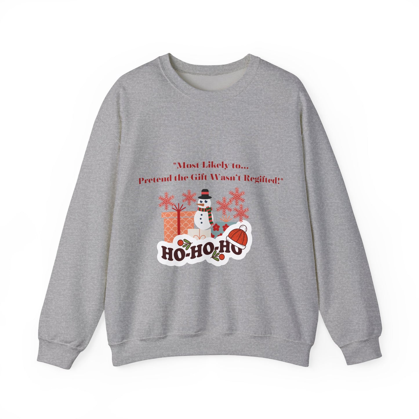 Christmas Holiday Most Likely Unisex Sweatshirt.