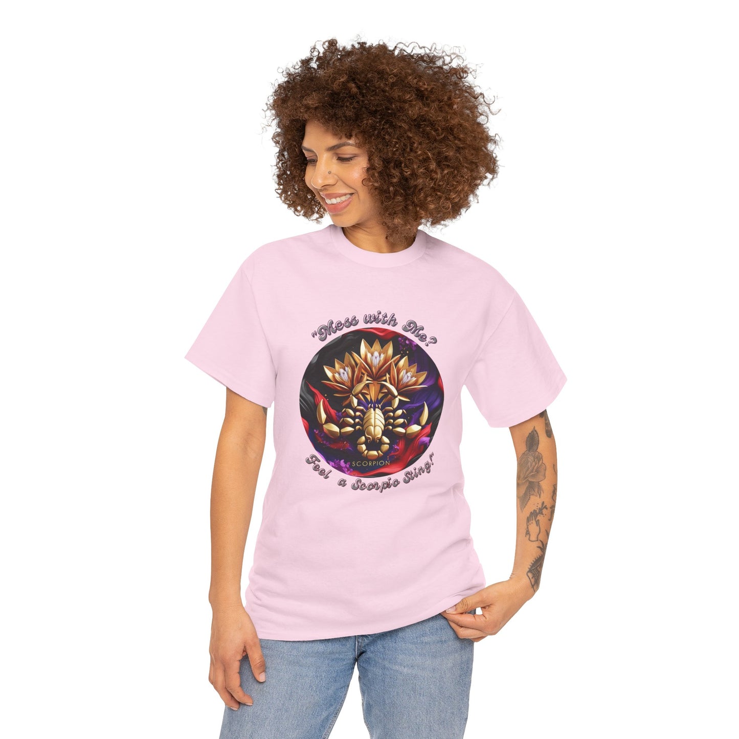 Scorpio Mess With Me T- Shirt Unisex Heavy Cotton Tee