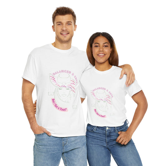 Copy of   Libra, I Got a Toot T- Shirt Unisex Heavy Cotton Tee