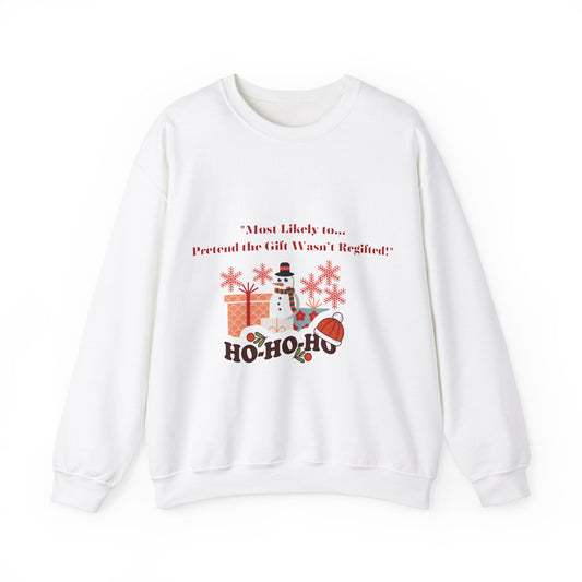 Christmas Holiday Most Likely Unisex Sweatshirt.