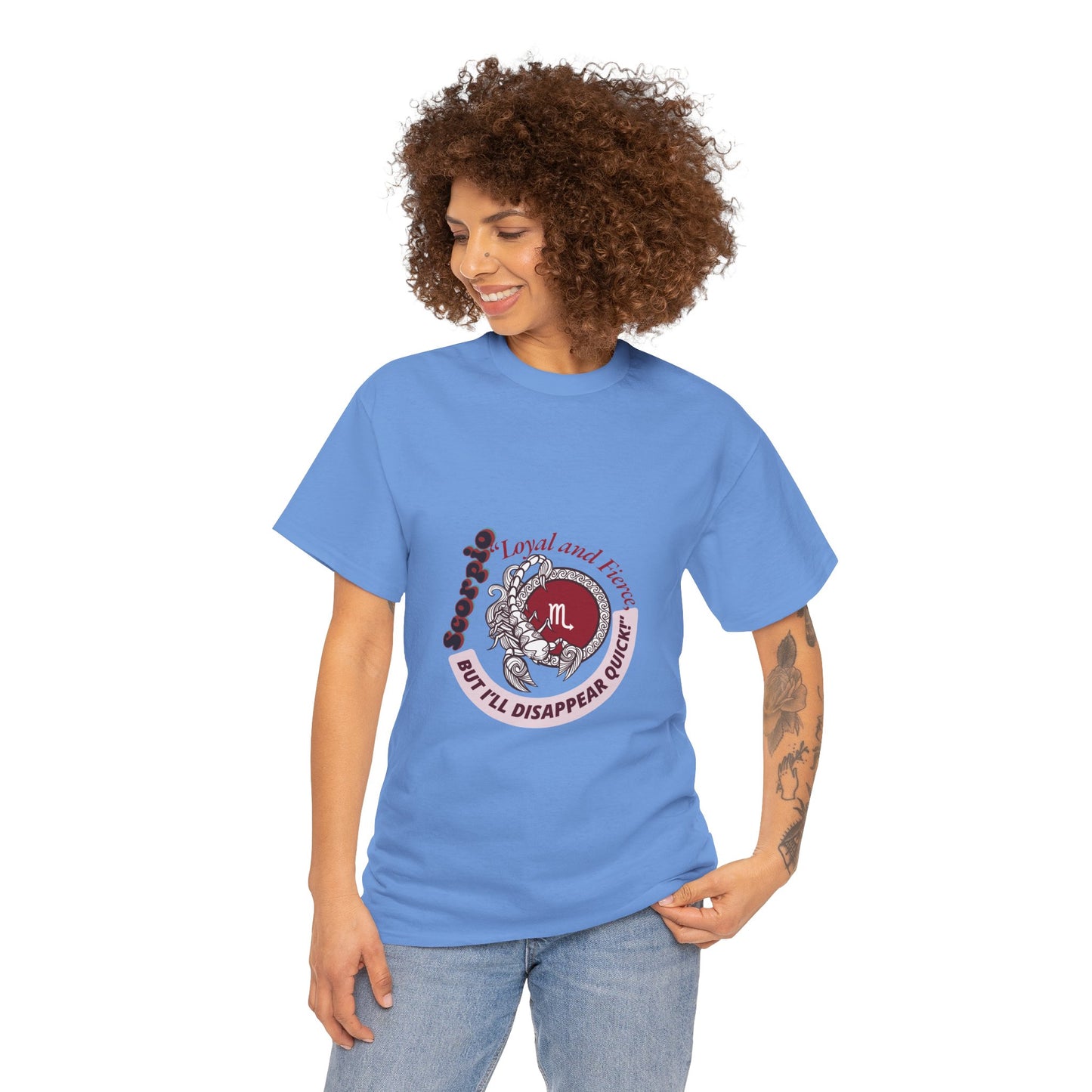 Scorpio Loyal and Fierce T- Shirt Unisex Heavy Cotton Tee