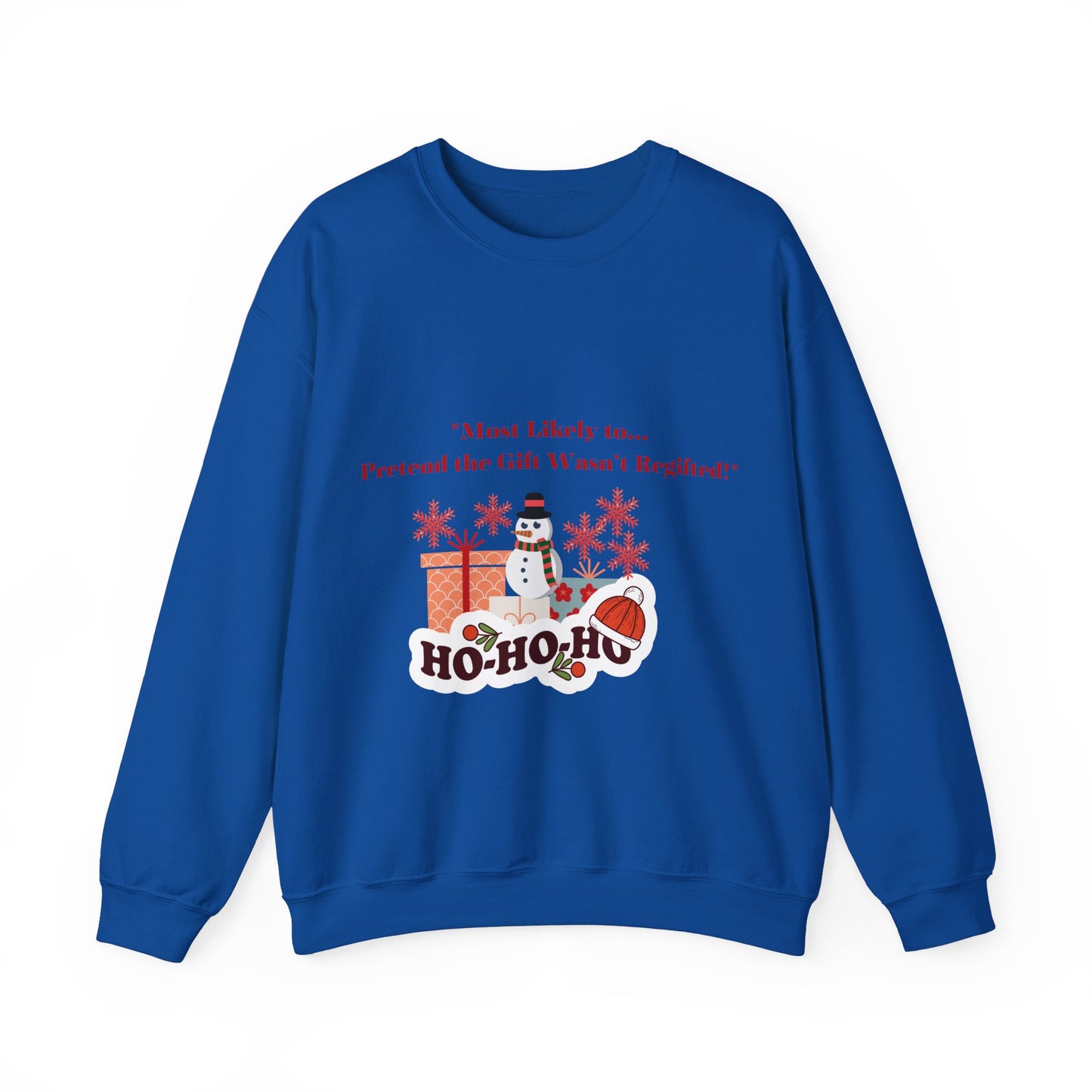 Christmas Holiday Most Likely Unisex Sweatshirt.