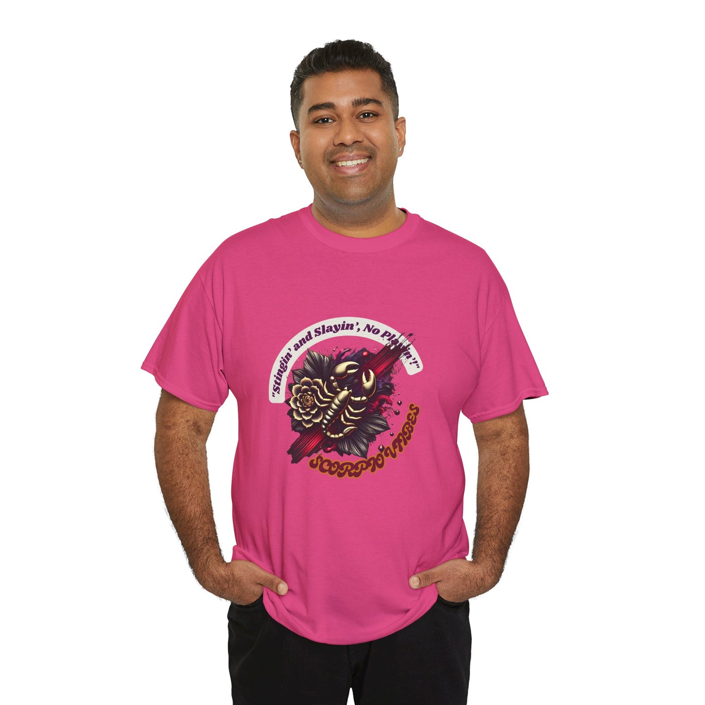 Scorpio Stinging and Slaying T- Shirt Unisex Heavy Cotton Tee