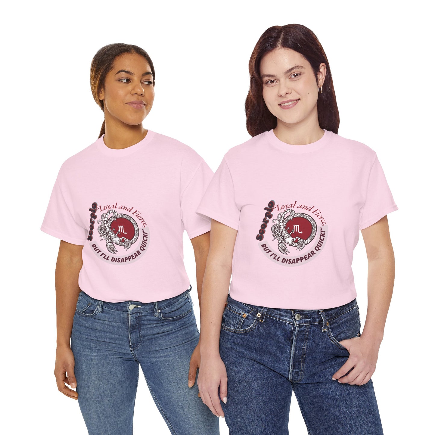 Scorpio Loyal and Fierce T- Shirt Unisex Heavy Cotton Tee