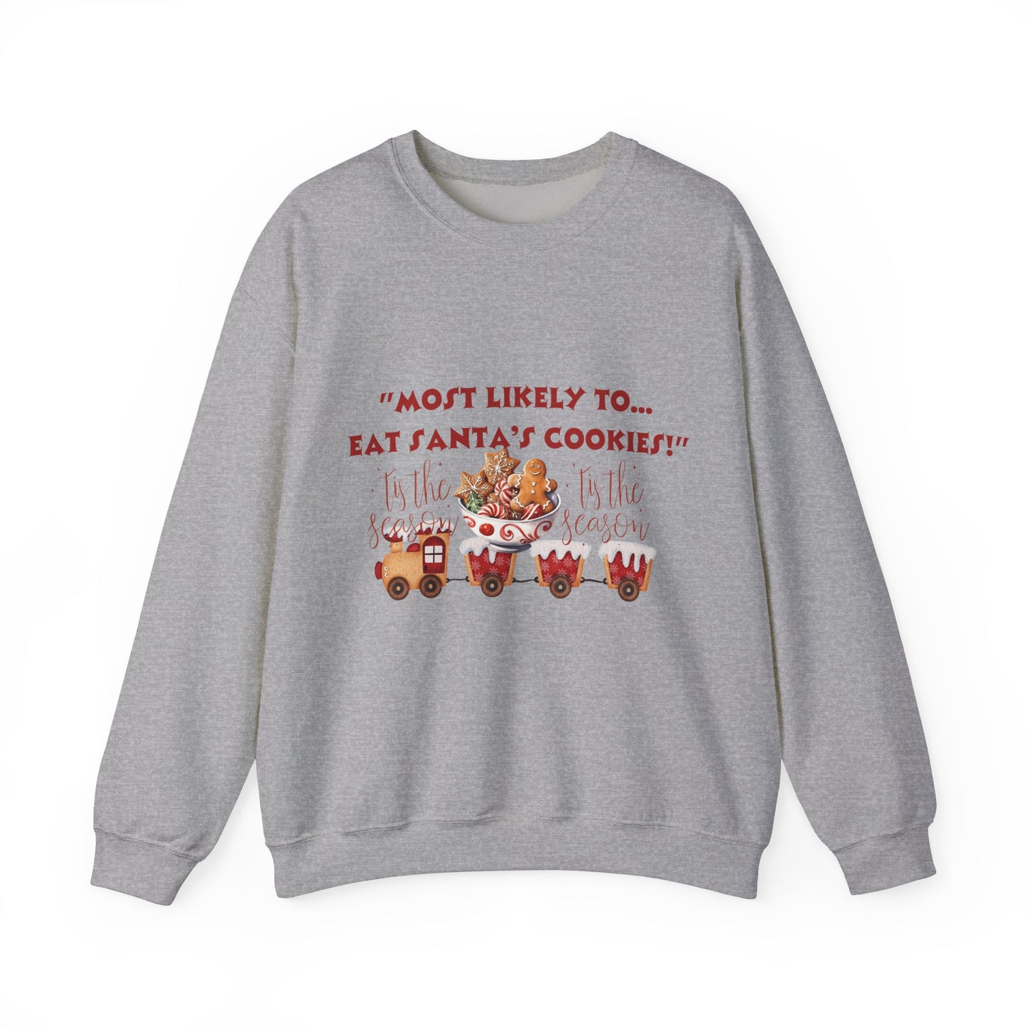 Christmas Holiday Most Likely Unisex Sweatshirt